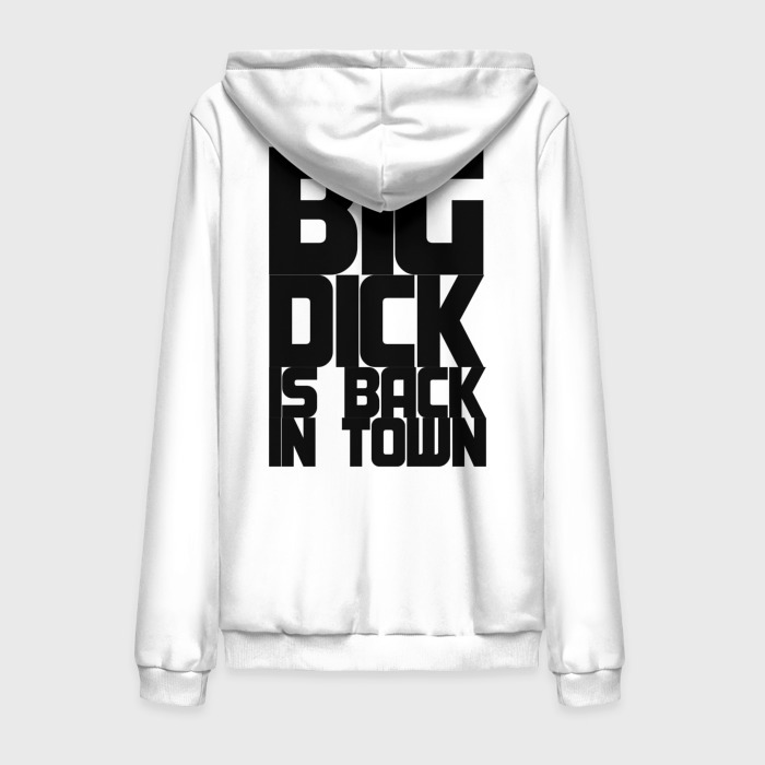Мужская толстовка на молнии хлопок Big dick is back IN town фото