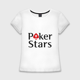 Женская футболка хлопок Slim с принтом Poker Stars в Петрозаводске,  |  | pokerstars