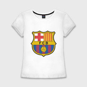 Женская футболка хлопок Slim с принтом Spanish Primera. FC Barсelona ,  |  | barcelona | barcelona fc | барселона | евро 2012 | футбольный клуб барселона