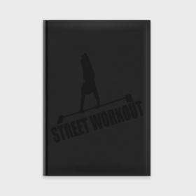 Ежедневник с принтом Street Workout S в Кировске,  |  | street workout | street workout s | стрит воркаут