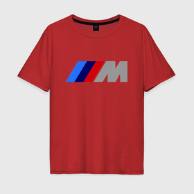 Мужская футболка хлопок Oversize с принтом BMW M , 100% хлопок | свободный крой, круглый ворот, “спинка” длиннее передней части | bmw | joy | toplanding | авто | автобренды | бмв | бэха | логотип бмв