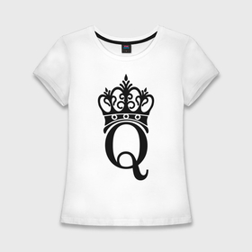 Женская футболка хлопок Slim с принтом Queen в Курске,  |  | queen | богини | корона | царевна | царицы