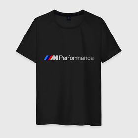 Мужская футболка хлопок с принтом BMW Performance в Екатеринбурге, 100% хлопок | прямой крой, круглый вырез горловины, длина до линии бедер, слегка спущенное плечо. | bmw | performance | автомобиль | бмв | марка