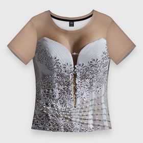 Женская футболка 3D Slim с принтом Невеста ,  |  | Тематика изображения на принте: жена | невеста | платье | свадьба | семья | стразы