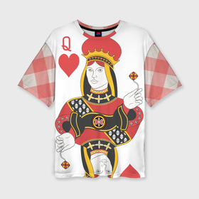 Женская футболка oversize 3D с принтом Дама в Белгороде,  |  | 14 февраля | love | влюбленные | карты | королева | король | лав | любовь | пара | парные | подарок