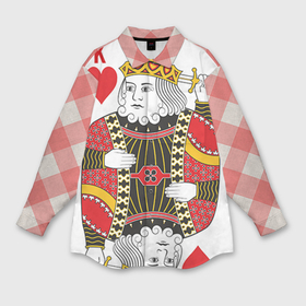 Мужская рубашка oversize 3D с принтом Король в Тюмени,  |  | 14 февраля | love | влюбленные | карты | король | любовь | пара | парные