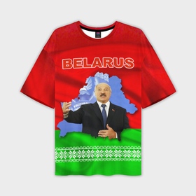 Мужская футболка oversize 3D с принтом Беларусь   Александр Лукашенко ,  |  | belarus | беларусь | лукашенко | президент