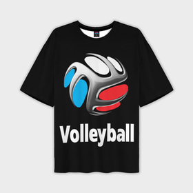 Мужская футболка oversize 3D с принтом Волейбольный мяч  российский триколор в Петрозаводске,  |  | volleyball | волейбол