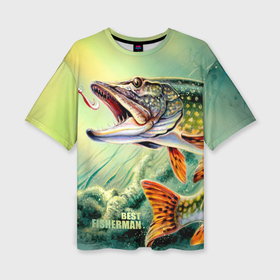 Женская футболка oversize 3D с принтом Лучший рыбак в Екатеринбурге,  |  | bait | best fisherman | driftwood | fish | fishing | hook | pike | river bottom | water | вода | дно | коряга | крючок | лучший рыбак | наживка | река | рыба | рыбалка | щука