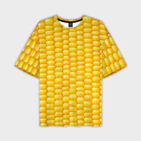 Мужская футболка oversize 3D с принтом Сладкая вареная кукуруза ,  |  | еда | кукуруза
