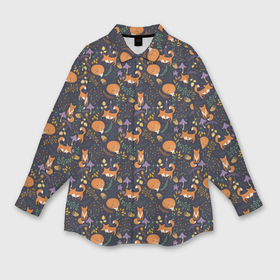 Мужская рубашка oversize 3D с принтом Лисоньки в Санкт-Петербурге,  |  | cute | forest | fox | грибы | лес | лиса | лисица | лисичка | листья | сказочный