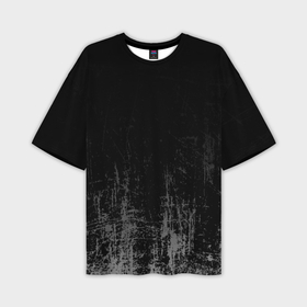 Мужская футболка oversize 3D с принтом Black Grunge в Новосибирске,  |  | grunge | абстракция | гранж | черный