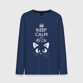 Мужской лонгслив хлопок с принтом Keep calm and meow в Кировске, 100% хлопок |  | cat | keep calm | meow | кот