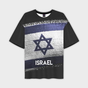 Мужская футболка OVERSIZE 3D с принтом Israel звезда ,  |  | Тематика изображения на принте: israel | urban | город | израиль | мир | путешествие | символика | страны | флаг