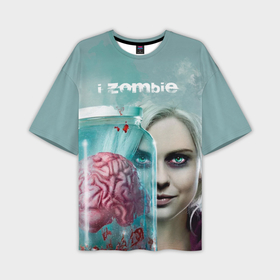 Мужская футболка oversize 3D с принтом i ZOMBIE large в Курске,  |  | i zombie | лив мур | оливия мур | я зомби