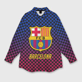 Мужская рубашка oversize 3D с принтом FC Barcelona ,  |  | barcelona | fc barca | барка | барселона