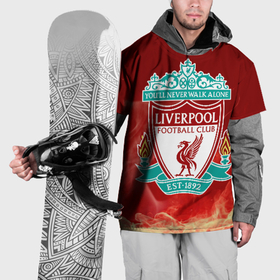 Накидка на куртку 3D с принтом Ливерпуль в Санкт-Петербурге, 100% полиэстер |  | liverpool | liverpool fc | ynwa | you never walk alone | ливерпуль | фан ливерпуля | фанатская | футбол | футболист | футбольный клуб | энфильд