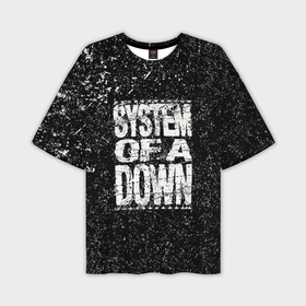 Мужская футболка oversize 3D с принтом System of a Down в Петрозаводске,  |  | soad | soil | system of a down | группа | дав | дарон малакян | джон долмаян | метал | оф | рок | серж танкян | систем | соад | сод | соэд | шаво одаджян | э доун