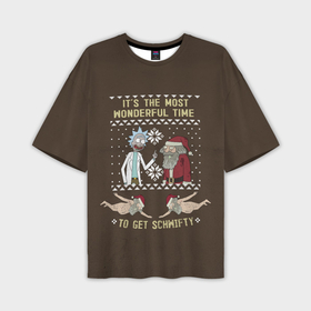 Мужская футболка OVERSIZE 3D с принтом The most wonderful time в Тюмени,  |  | Тематика изображения на принте: rick and morty | мультсериал | новый год | рик и морти | рождество