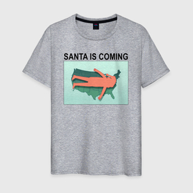 Мужская футболка хлопок с принтом SANTA IS COMING в Тюмени, 100% хлопок | прямой крой, круглый вырез горловины, длина до линии бедер, слегка спущенное плечо. | rick and morty | мультсериал | новый год | рик и морти | рождество