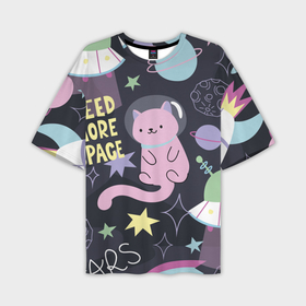Мужская футболка oversize 3D с принтом Космический кот ,  |  | Тематика изображения на принте: cat | cats | kitty | space | киса | киска | киски | кисы | космос | кот | котик | котики | коты