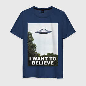Мужская футболка хлопок с принтом I want to believe в Тюмени, 100% хлопок | прямой крой, круглый вырез горловины, длина до линии бедер, слегка спущенное плечо. | Тематика изображения на принте: i want to believe | space | ufo | галактика | космос | нло | пришельцы | хотелось бы верить