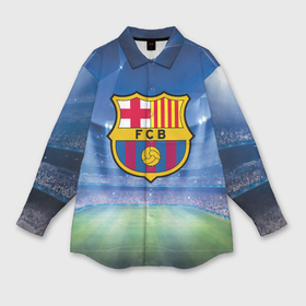 Мужская рубашка oversize 3D с принтом FC Barcelona в Тюмени,  |  | Тематика изображения на принте: barcelona | spain | барселона | испания