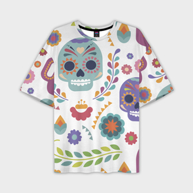 Мужская футболка oversize 3D с принтом Мексиканские мотивы в Екатеринбурге,  |  | день мёртвых. череп | мексика | мексиканский | мексиканское | цветок | цветы | черепа