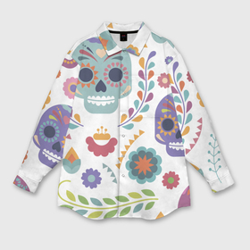 Мужская рубашка oversize 3D с принтом Мексиканские мотивы в Тюмени,  |  | день мёртвых. череп | мексика | мексиканский | мексиканское | цветок | цветы | черепа