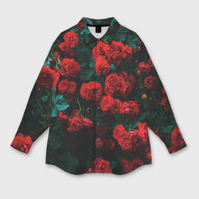 Мужская рубашка oversize 3D с принтом Розы ,  |  | 8 марта | девушке | подарок | подруге | розы | цветы