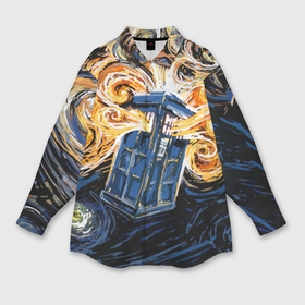 Мужская рубашка oversize 3D с принтом Van Gogh Tardis в Новосибирске,  |  | david tennant | doctor who | jodie whittaker | matt smith | space | tardis | time | время | девид теннант | джоди уиттакер | доктор | доктор кто | космос | мэтт смит | тардис