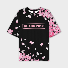 Мужская футболка oversize 3D с принтом Blackpink в Петрозаводске,  |  | Тематика изображения на принте: black  pink | blackpink | jennie | jisoo | k pop | lalisa | группа | к поп | корейская группа | розовый | черный