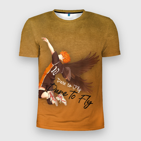Мужская футболка 3D Slim с принтом Dare to Fly. Haikyu в Петрозаводске, 100% полиэстер с улучшенными характеристиками | приталенный силуэт, круглая горловина, широкие плечи, сужается к линии бедра | fly | haikyu | аниме | волейболе | номер 10 | спортивная манга