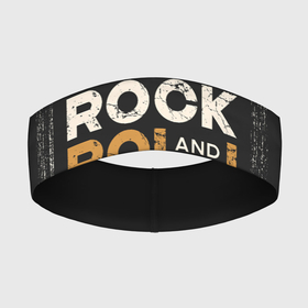 Повязка на голову 3D с принтом Rock and Roll (Z) ,  |  | rock | rock and roll | блюз | госпел | драйв | кантри | качайся и катись | музыка | музыкальная | панк | панки | рок | рок н ролл | рокер | хой