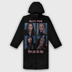 Дождевик унисекс 3D с принтом BLACKPINK в городе Новоалтайск,  |  | black pink | blackpink | how you like that | jenni | jennie | jiso | jisoo | k pop | kpop | lisa | rose | блэк пинк | блэкпинк | джени | дженни | джизо | джисо | джисоо | к поп | кей поп | корея | лиза | лиса | роза | роуз | роус | черно розовый