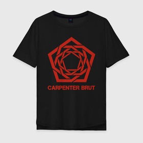 Мужская футболка хлопок Oversize с принтом Carpenter Brut в Белгороде, 100% хлопок | свободный крой, круглый ворот, “спинка” длиннее передней части | carpenter brut | futuresynth | outrun | retrowave | synthwave | ретровейв | синтвейв | синтивейв
