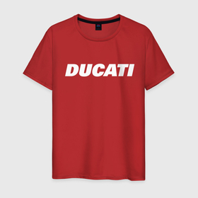 Мужская футболка хлопок с принтом DUCATI в Тюмени, 100% хлопок | прямой крой, круглый вырез горловины, длина до линии бедер, слегка спущенное плечо. | ducati | moto | дукати | мото | мотоспорт