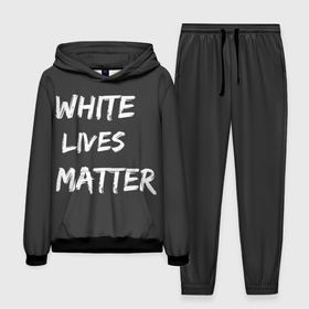 Мужской костюм 3D (с толстовкой) с принтом White Lives Matter в Белгороде,  |  | Тематика изображения на принте: black | blm | lives | matter | white | wlm | белые | жизни | жизнь