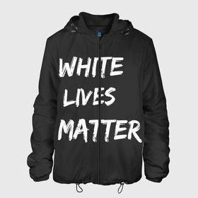 Мужская куртка 3D с принтом White Lives Matter в Белгороде, ткань верха — 100% полиэстер, подклад — флис | прямой крой, подол и капюшон оформлены резинкой с фиксаторами, два кармана без застежек по бокам, один большой потайной карман на груди. Карман на груди застегивается на липучку | Тематика изображения на принте: black | blm | lives | matter | white | wlm | белые | жизни | жизнь