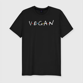 Мужская футболка хлопок Slim с принтом VEGAN в Кировске, 92% хлопок, 8% лайкра | приталенный силуэт, круглый вырез ворота, длина до линии бедра, короткий рукав | vegan | веган | веганство | вегетарианец | вегетарианство | еда | зеленый | земля | зож | листья | мир | охрана | позиция | природа