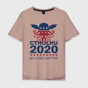 Мужская футболка хлопок Oversize с принтом CTHULHU 2020 в Новосибирске, 100% хлопок | свободный крой, круглый ворот, “спинка” длиннее передней части | Тематика изображения на принте: 2020 | all lives matter | alm | black lives matter | blm | cthulhu | gamer | george floyd | lives matter | nigger | police | usa | wlm | афроамериканец | беспорядки | джордж флойд | игра | ктулху | расизм | сша