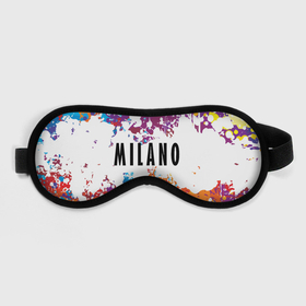 Маска для сна 3D с принтом Milano в Белгороде, внешний слой — 100% полиэфир, внутренний слой — 100% хлопок, между ними — поролон |  | fashion | italy | milano | paint | vanguard | авангард | италия | краска | милан | мода | надпись | текст | фраза