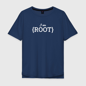 Мужская футболка хлопок Oversize с принтом I am root в Белгороде, 100% хлопок | свободный крой, круглый ворот, “спинка” длиннее передней части | coding | it | programming | root | кодинг | прогер | программирование | программист
