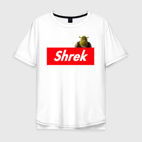 Мужская футболка хлопок Oversize с принтом Shrek в Петрозаводске, 100% хлопок | свободный крой, круглый ворот, “спинка” длиннее передней части | shrek | shrek is life | мемы | огр кек | суприм | суприм лого | шрек