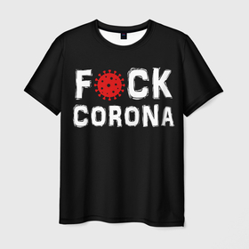 Мужская футболка 3D с принтом Fck corona , 100% полиэфир | прямой крой, круглый вырез горловины, длина до линии бедер | corona | coronavirus | covid | ковид | корона | коронавирус | пандемия