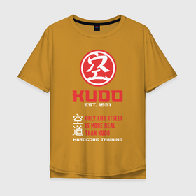 Мужская футболка хлопок Oversize с принтом Кудо - hardcore training в Курске, 100% хлопок | свободный крой, круглый ворот, “спинка” длиннее передней части | judo | karate | kudo | адзума такаси | боевые искусства | борьба | бусидо | дзюдо | единоборства | карате | кудо | самбо | япония
