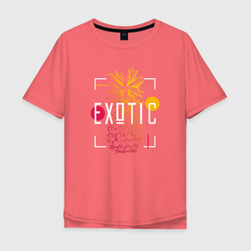 Мужская футболка хлопок Oversize с принтом Ананас с надписью Exotic в Петрозаводске, 100% хлопок | свободный крой, круглый ворот, “спинка” длиннее передней части | exotic | ананас | лето | экзотика