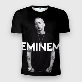 Мужская футболка 3D Slim с принтом EMINEM в Новосибирске, 100% полиэстер с улучшенными характеристиками | приталенный силуэт, круглая горловина, широкие плечи, сужается к линии бедра | Тематика изображения на принте: hip hop | музыка | рэп | рэпер