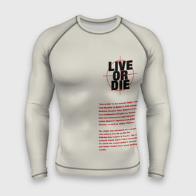 Мужской рашгард 3D с принтом Live or die. в Новосибирске,  |  | live or die | живи или умри | жить или умереть | минимализм | мотивирующие надписи | популярные иллюстрации