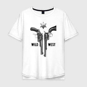 Мужская футболка хлопок Oversize с принтом WILD WEST Дикий запад 1 в Новосибирске, 100% хлопок | свободный крой, круглый ворот, “спинка” длиннее передней части | usa | wild west | америка | дикий запад | звезда | индейцы | ковбои | оружие | пистолет | револьвер | сша | шериф